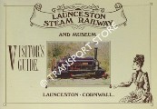Launceston Steam Railway and Museum Visitor's Guide by Launceston Steam Railway